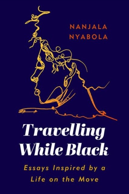 Travelling While Black: Essays Inspired by a Life on the Move by Nanjala Nyabol - Image 3