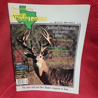 TEXAS TROPHY HUNTERS MAGAZINE VTG Jul Aug 1991 journal of Deer Turkey Game Buck