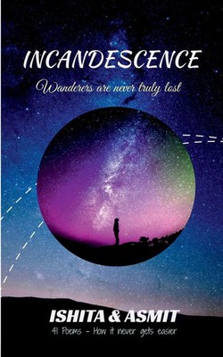 Ishita And | Incandescence | Taschenbuch | Englisch (2022) | Notion Press