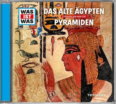 Folge 40: das Alte Ägypten/Pyramiden Hörspiel ; 2 Themen auf einer CD! ; empfohl