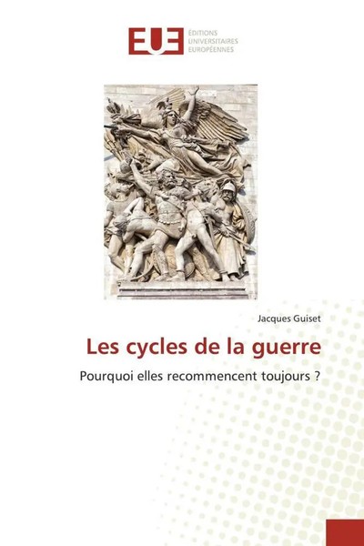 Jacques Guiset | Les Cycles De La Guerre | Taschenbuch | FranzöSisch (2022)-image