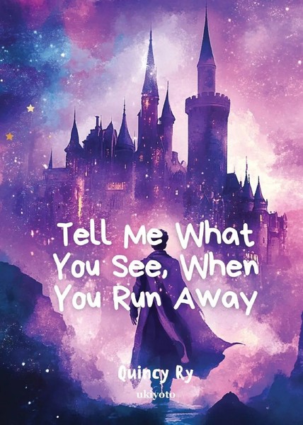 Quincy Ry | Tell Me What You See, When You Run Away | Taschenbuch | Englisch-image