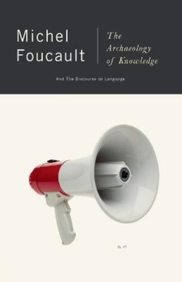 Michel Foucault The Archaeology of Knowledge (Taschenbuch)