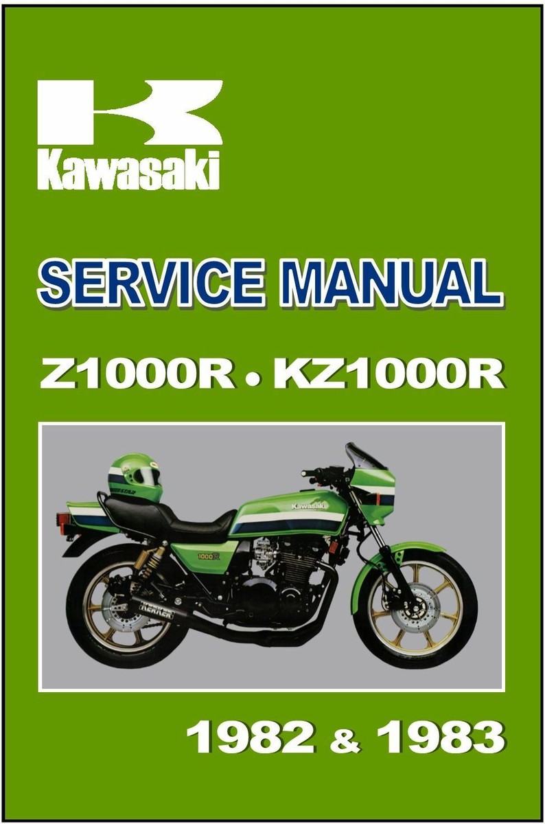 KAWASAKI Workshop Manual KZ1000R Z1000R 1000R Eddie Lawson Replica