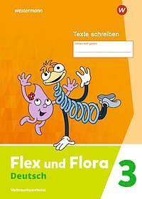 Flex und Flora 3. Heft Texte schreiben: Verbrauchsmaterial | Buch | 978314104124