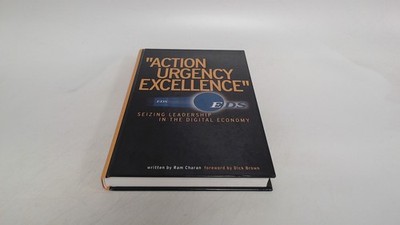			Action, urgency, excellence, seizing leadership in the digital ec		