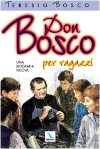 Don Bosco. Una biografia nuova. Ediz. per ragazzi v... | Buch | Zustand sehr gut