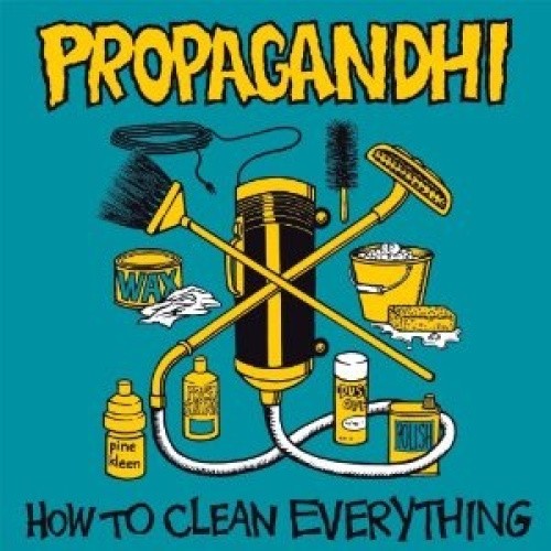 How to Clean Everything by Propagandhi [VINYL]
