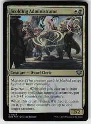 Scolding Administrator 224/444 Secrets of Strixhaven Foil Uncommon