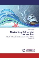 Navigating California's Stormy Seas Kristin L. Clark Taschenbuch 244 S. Englisch