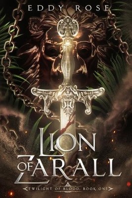 Eddy Rose Lion of Zarall (Taschenbuch) Twilight of Blood