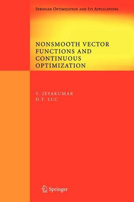 Nonsmooth Vector Functions and Continuous Optimization - 9781441944726