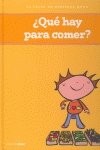 ¿Qué hay para comer?