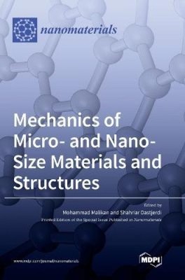 Mechanik von Materialien und Strukturen in Mikro- und Nanogröße von Mohammad Malikan