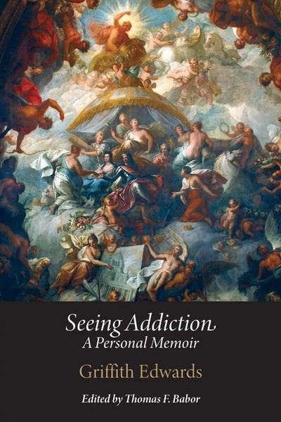 Seeing Addiction A Personal Memoir Griffith Edwards Taschenbuch Englisch 2026-image