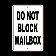 Do Not Block Mailbox Sign metal warning security metal driveway auto SDNB003