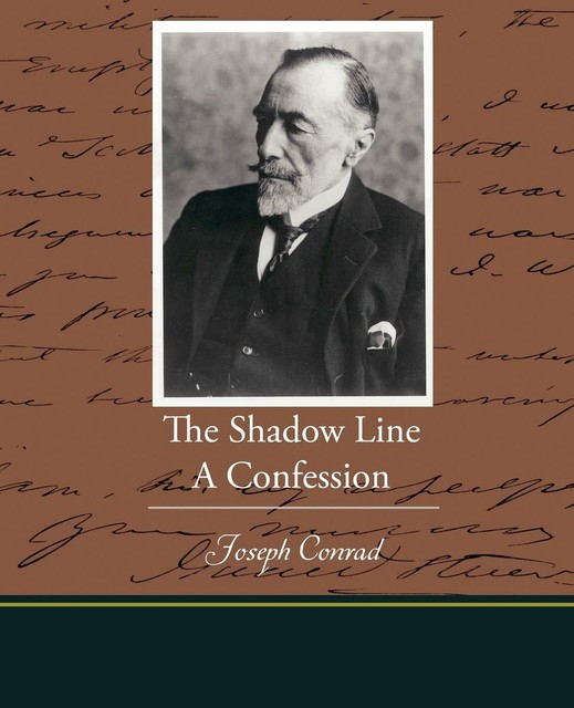 Shadow Confession The Shadow Line A Confession von Joseph Conrad (2009, Taschenbuch ...