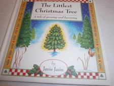 The Littlest Christmas Tree: A Tale of Growing and Becoming
