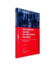 Recommender Systems for Information Providers: Designing Customer Centric Paths 