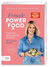 Female Power Food | Monica Meier-Ivancan | de...