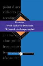 Image of Routledge French Technical Dictionary Dictionnaire technique anglais