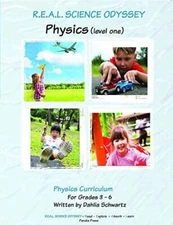 R.E.A.L. Science Odyssey- Physics (level one) (R.E.A.L. Science - Read, E - GOOD