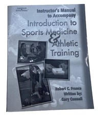 Introduction to Sports Medicine and Athletic Training by France, Robert C.