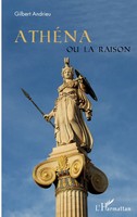 AthéNa Ou La Raison Gilbert Andrieu Taschenbuch 196 S. FranzöSisch 2022