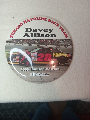 Davey Allison, pinback, 6 inch, 1993 limited edition, 3112 of 5000, #28 texaco
