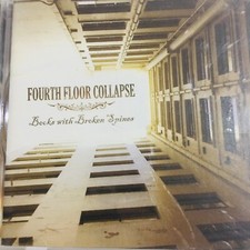 Fourth Floor Collapse Books With Broken Spines CD