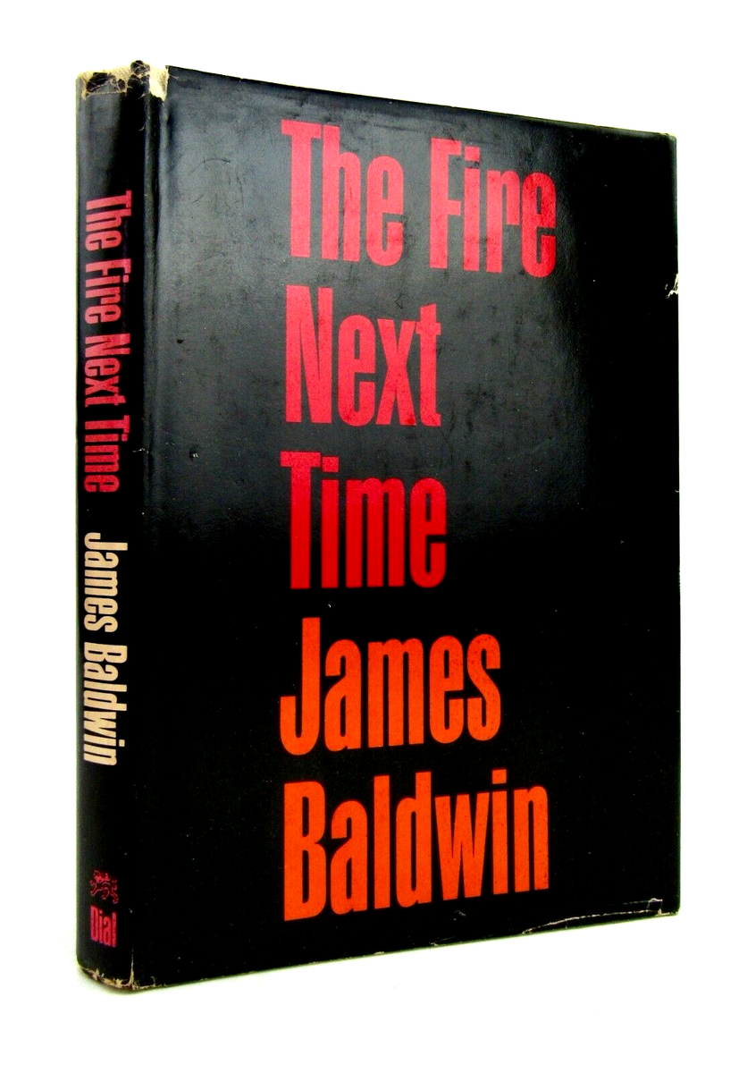 THE FIRE NEXT TIME James Baldwin 1963 First Edition 1st Printing