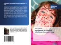 Aamir Al-Mosawi | The Pattern Of Notifiable Infectious Diseases In Iraq | Buch
