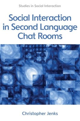 Social Interaction in Second Language Chat Room, Jenks=#