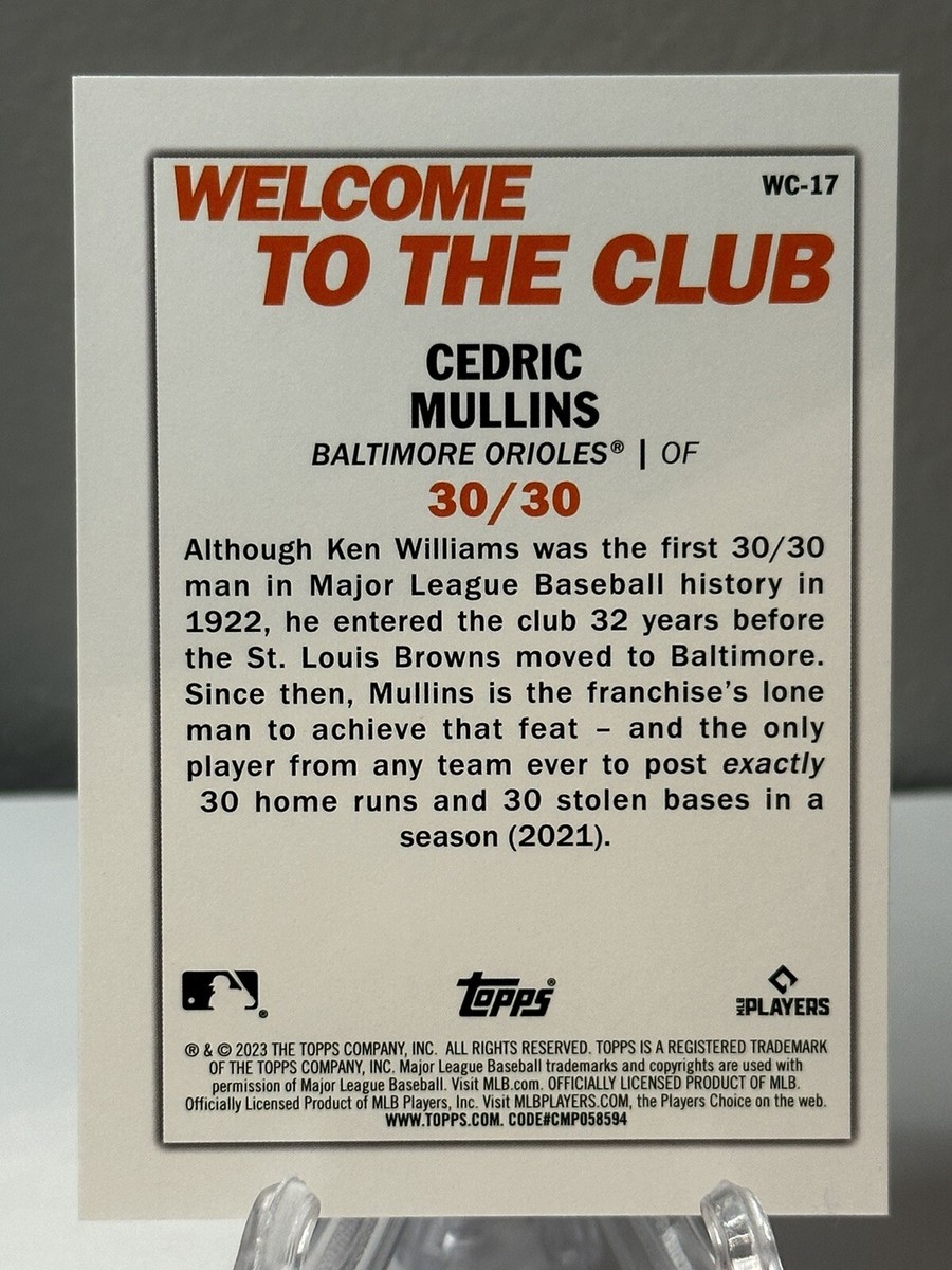 2023 Topps Series 1 CEDRIC MULLINS Welcome To The Club 30/30