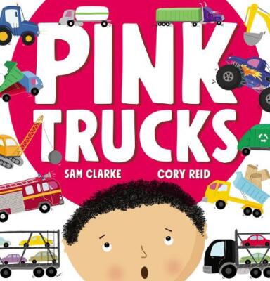 Sam Clarke Pink Trucks (Paperback)