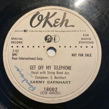 HILLBILLY Sammy Barnhart 78 rpm OKEH 18002 Get Off My Telephone Promo 1952 V