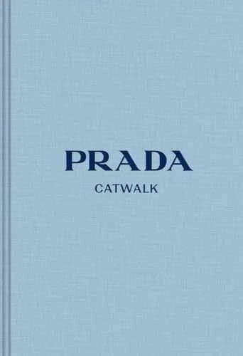 Prada: The Complete Collections (Catwalk) Hardcover Good