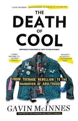 Gavin McInnes The Death of Cool (Taschenbuch)