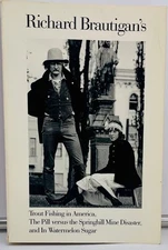 Richard Brautigan - Trout Fishing America; Pill VS Springhill; Watermelon - VG