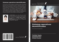Parbhat Gupta (U. A.) | Sistemas Operativos Desmitificados | Taschenbuch (2025)