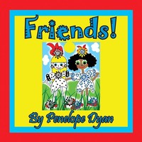 Friends! Penelope Dyan Taschenbuch Kartoniert / Broschiert Englisch 2018