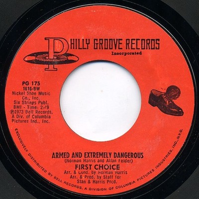 First Choice - Armed And Extremely Dangerous / Gonna Keep On Lovin' Him, 7'', (Vi