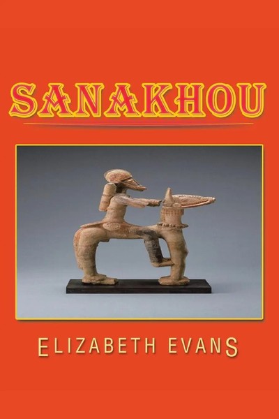 Elizabeth Evans | Sanakhou | Taschenbuch | Englisch (2013) | Xlibris-image
