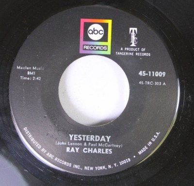 Soul 45 Ray Charles - Yesterday / Never Had Enough Of Nothing Yet On Abc Records
