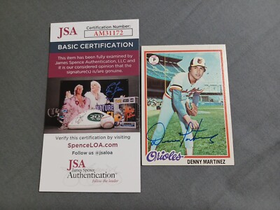 DENNY MARTINEZ 1978 Topps # 119 autographed signed card BALTIMORE ORIOLES 78 JSA