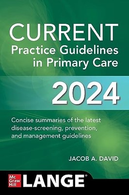 CURRENT Practice Guidelines in - VERY GOOD