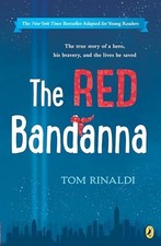 The Red Bandanna (Young Readers Adaptation) [Paperback] Rinaldi, Tom