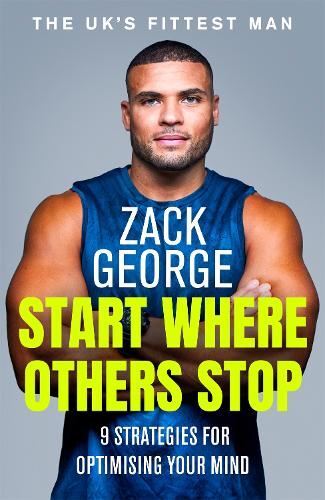 Start Where Others Stop Like New Book, Zack George, Hardback