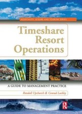 Timeshare Resort Operations: A Guide to Management Practice