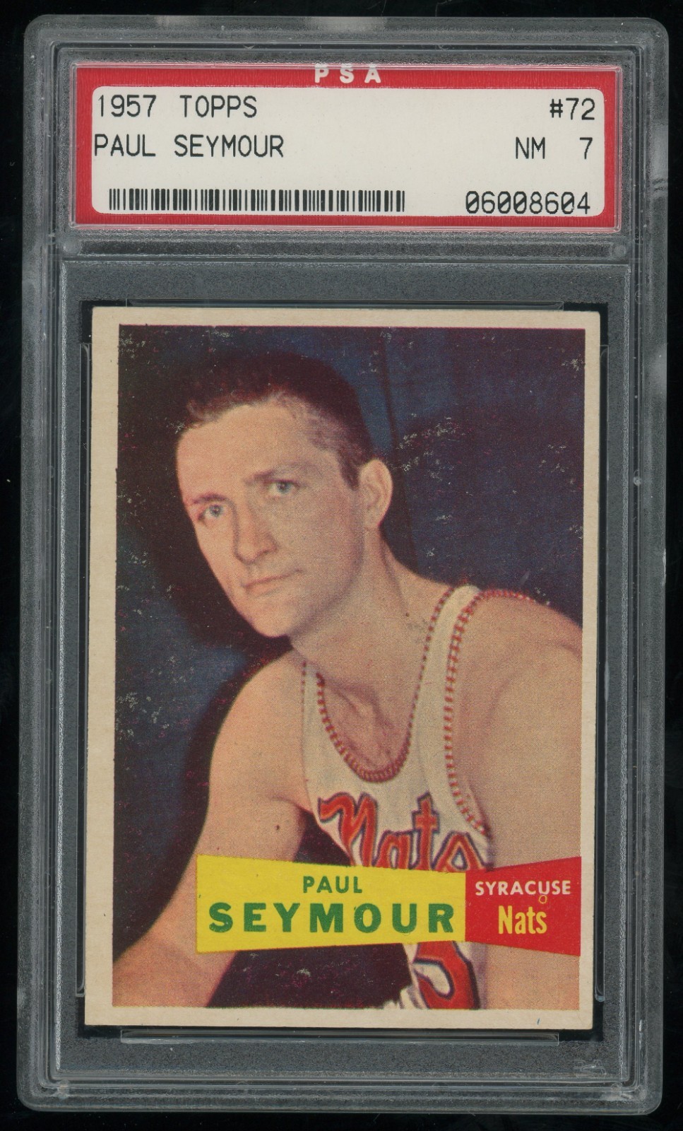1957-58 Topps Paul Seymour Rookie #72 PSA 7 - Syracuse Nationals - RC